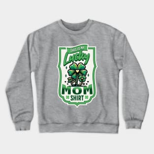 Lucky Mom Crewneck Sweatshirt